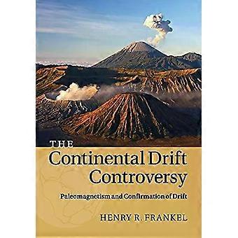A Controvérsia da Deriva Continental - Henry R. Frankel