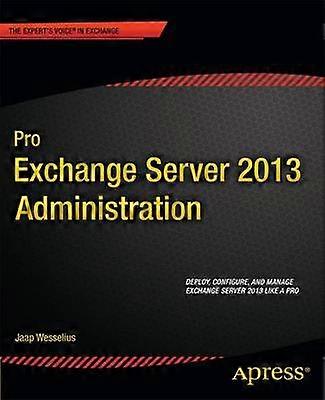 Administracja Pro Exchange Server 2013