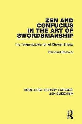 Zen and Confucius in the Art of Swordsmanship