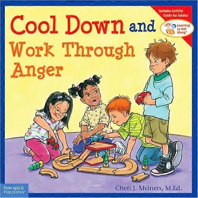 Cool Down And Work Through Anger by Cheri J. Meiners Paperback Book