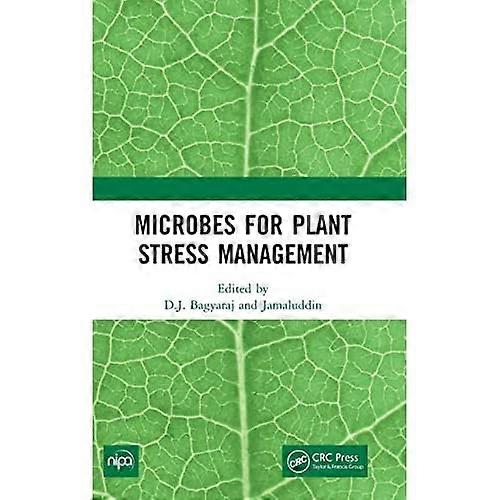 Microbes for Plant Stress Management