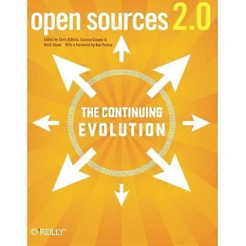 Open Sources 2.0: The Continuing Evolution