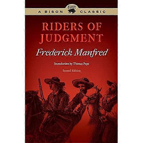 Riders of Judgment, Second Edition (Bison Classics (Bison Books))