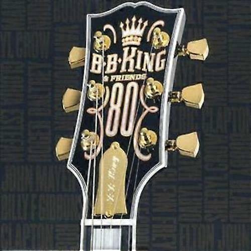 B.B. King B.b. King and Friends - 80 CD (2005)