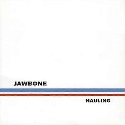 Jawbone Hauling CD (2006)