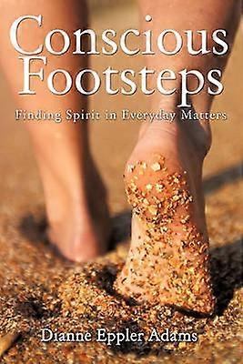 Conscious Footsteps