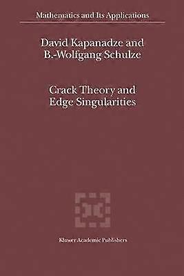 Crack Theory and Edge Singularities