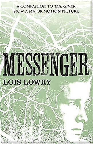 Messenger (The Giver Quartet)