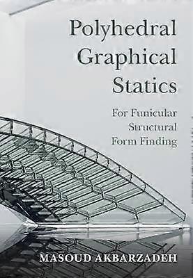 Polyhedral Graphical Statics