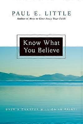 Know What You Believe