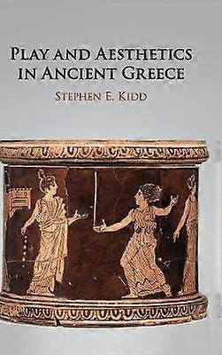 Jeu et esthétique dans la Grèce antique