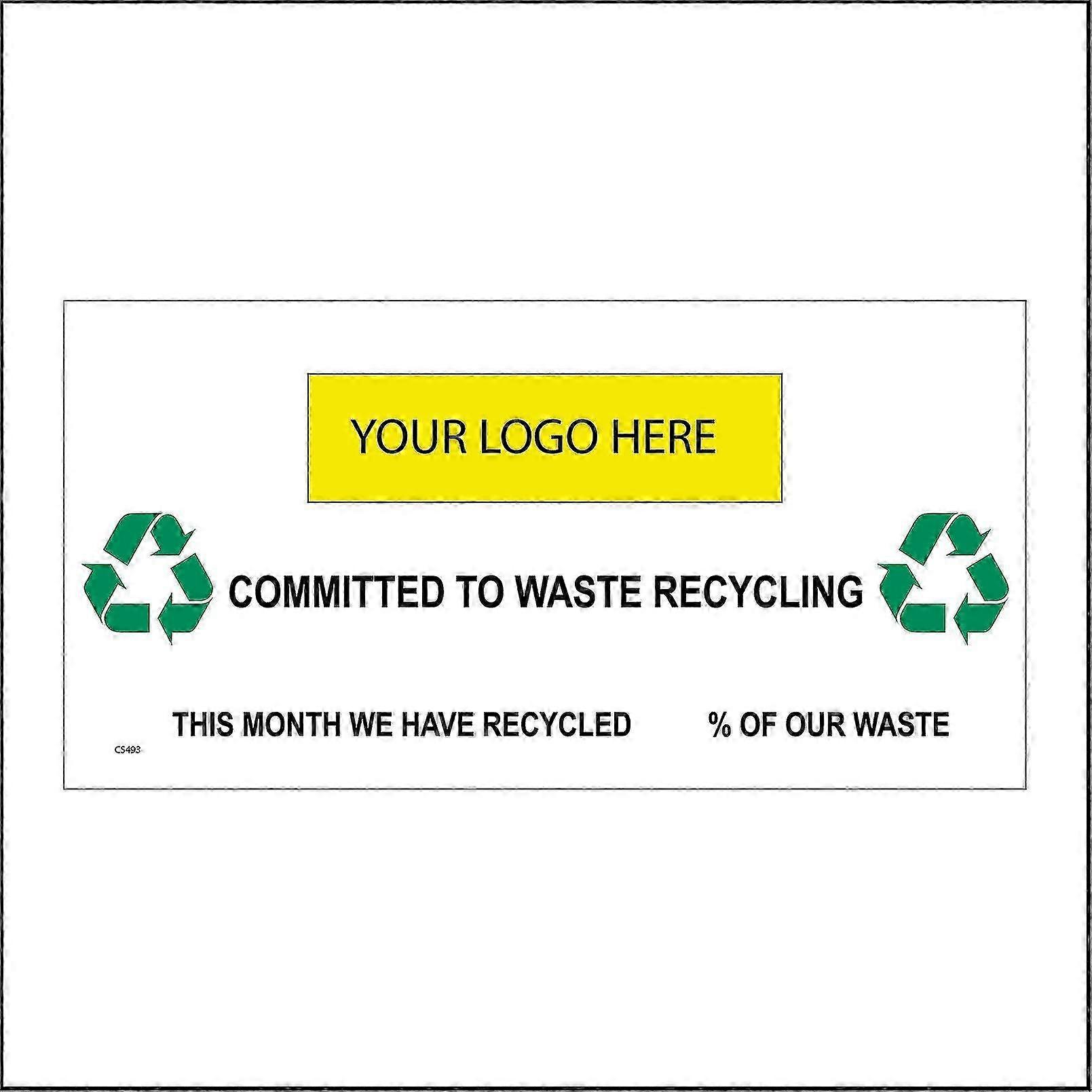 CS493 Committed To Waste Recycling Sign Your Logo 2025