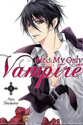 Hes My Only Vampire Vol. 1
