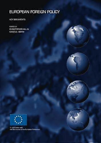 European Foreign Policy: Key Documents