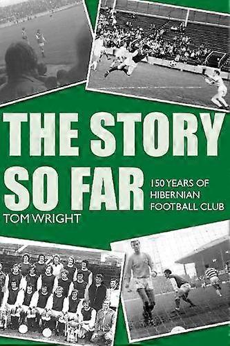 The Story So Far by Tom Wright Hardback Book