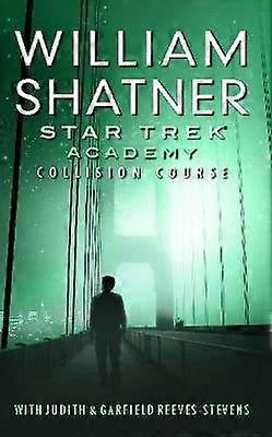 Star Trek: Academy: Collision Course
