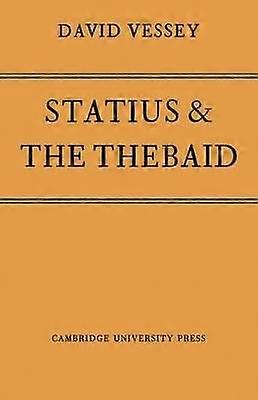 Statius and the Thebaid
