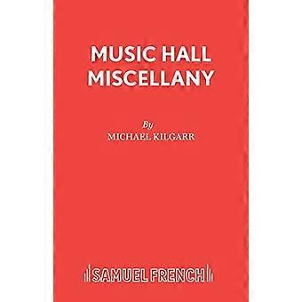 Music Hall Miscellany (Acteren Editie S.)