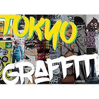Tokyo Graffiti