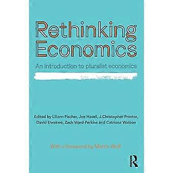 Heroverweging van economie: een inleiding tot pluralistische economie
