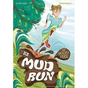 Read Write Inc. Fresh Start Readers : Tome 4 : The Mud Run & High Hill Peril