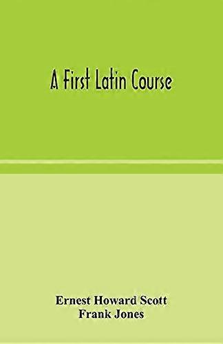 A first Latin course