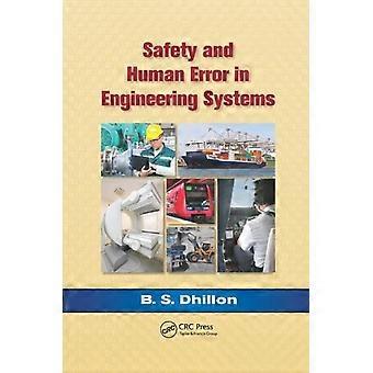 Safety And Human Error In Engineering Systems - B.S. Dhillon - Paperback - en Book