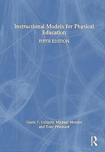 Instructional Models for Physical Education