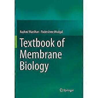 Lehrbuch der Membranbiologie