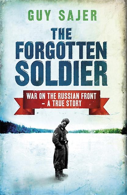 The Forgotten Soldier by Guy Sajer Paperback Book