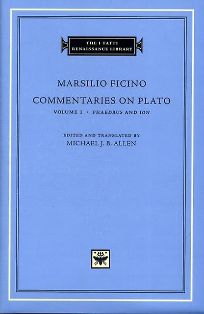 Commentaries On Plato by Marsilio Ficino Hardback Book