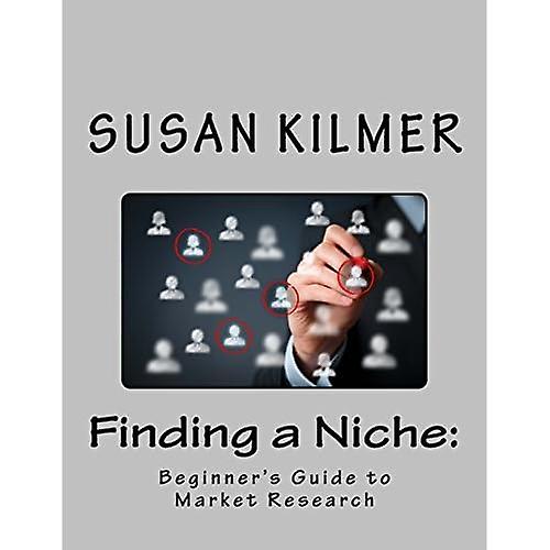Finding a Niche: Beginner's Guide to Market Research