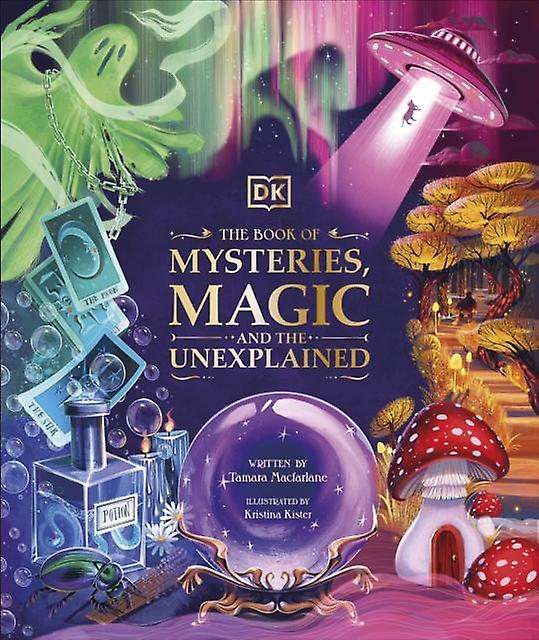The Book Of Mysteries Magic And The Unexplained by Tamara Macfarlane Paperback Book