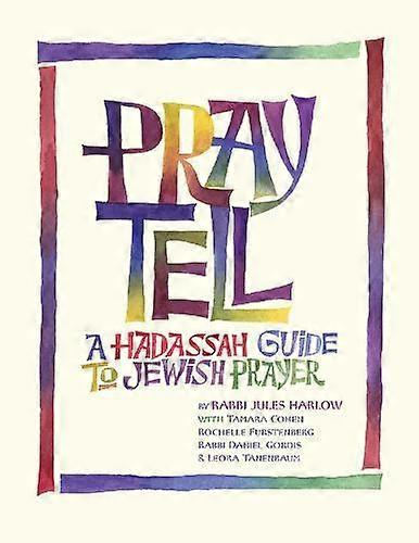 Pray Tell - Rabbi Jules Harlow - Religion and beliefs - Turner Publishing Company - IPS - Hardback
