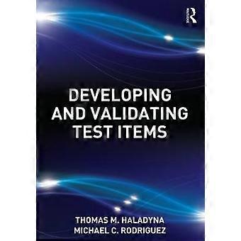 Développement et validation d’éléments de test