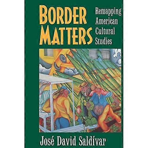 Border Themen: Remapping American Cultural Studies