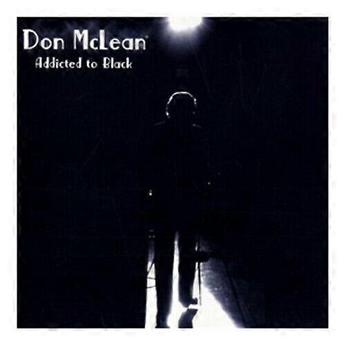 Don McLean Addicted to Black CD (2010)