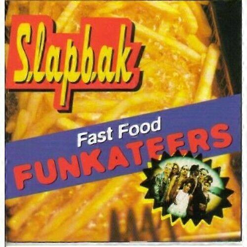 Slapbak Fast Food Funkateers CD