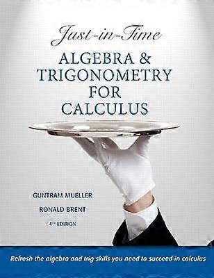 Just-in-Time Algebra and Trigonometry for Calculus