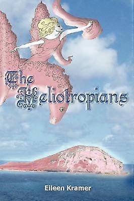 The Heliotropians