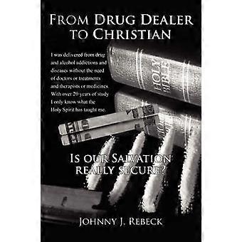 From Drug Dealer to Christian