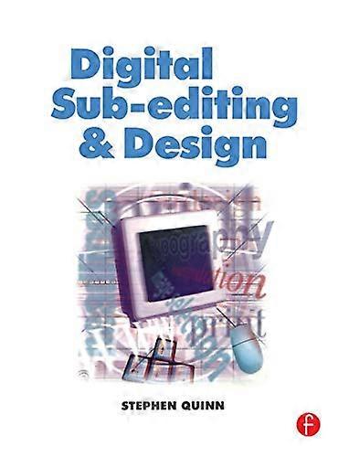 Digital Sub Editing and Design