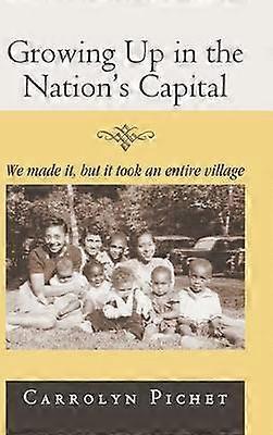 Growing Up in the Nation's Capital
