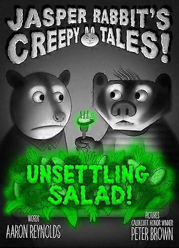 Unsettling Salad - Aaron Reynolds