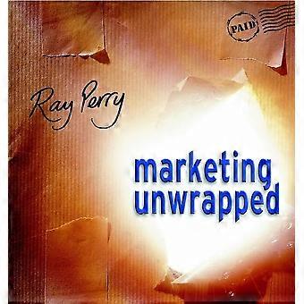 Marketing unwrapped