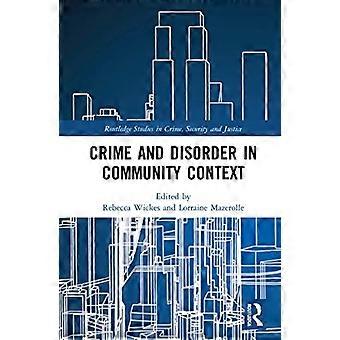 Przestępczość i zakłócenia porządku w kontekście społecznym (Routledge Studies in Crime, Security and Justice)