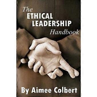 Il manuale sulla leadership etica
