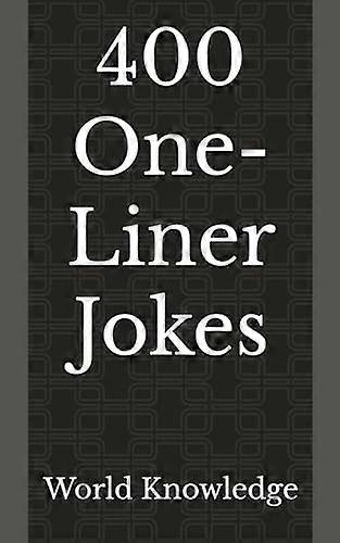400 One-Liner Jokes