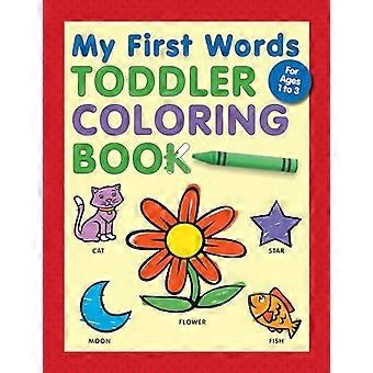 Mine første ord Toddler Coloring Book