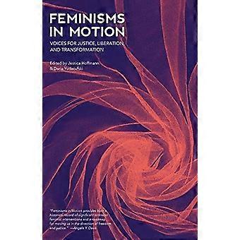 Feminismen in beweging: stemmen voor gerechtigheid, bevrijding en transformatie